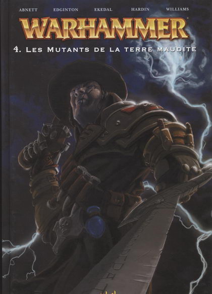 Couverture de Warhammer -4- Les Mutants de la Terre Maudite