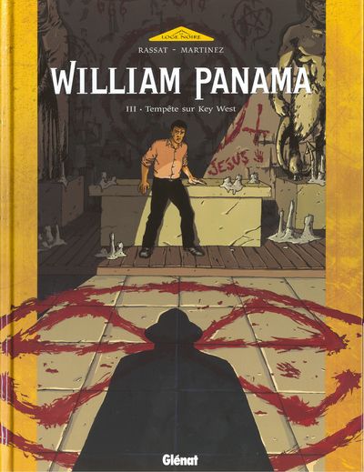 William Panama - Tome 3 : Tempête sur Key West