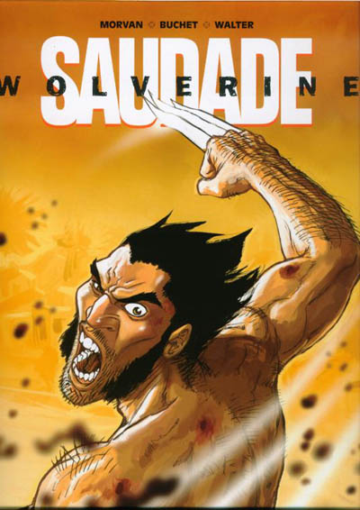 Wolverine : Saudade One-Shot