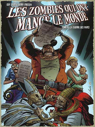 Les zombies qui ont mangé le monde - Tome 4 : La guerre des papes