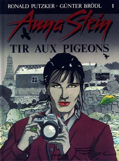 Anna Stein - Tome 1 : Tir aux pigeons
