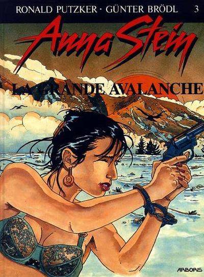 Anna Stein - Tome 3 : La grande avalanche