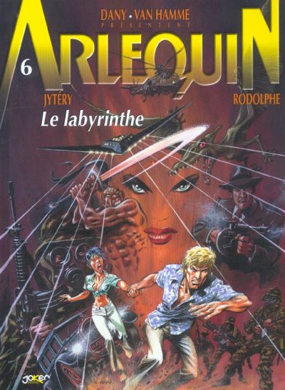 Arlequin - Tome 6 : Le labyrinthe