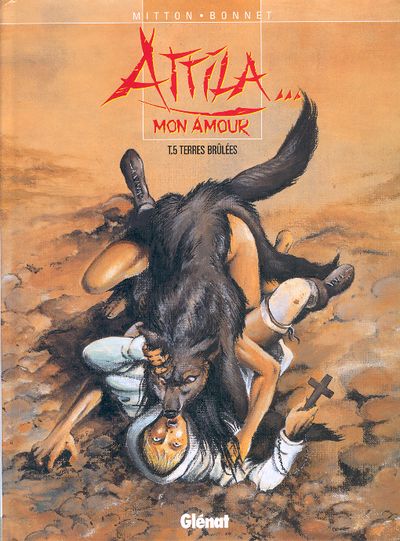 Attila... mon amour - les 6 tomes