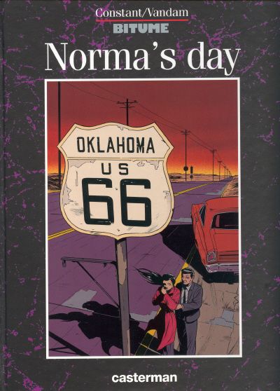 Bitume - Tome 2 - Norma's day