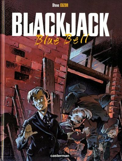 Blackjack (Cuzor) - Tome 1 : Blue bell