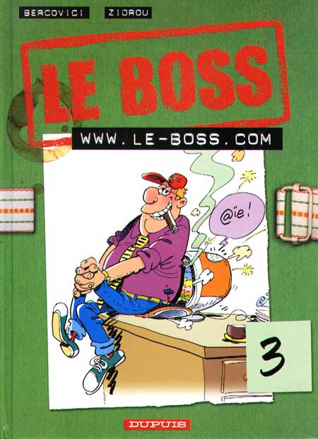 Le boss - Tome 3 : WWW.LE-BOSS.COM