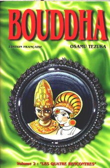 Bouddha - La Vie de Bouddha - Tome 2