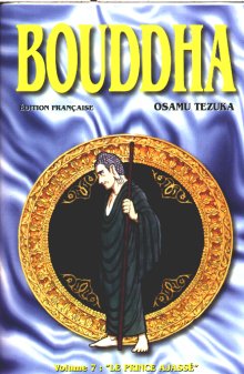 Bouddha - La Vie de Bouddha - Tome 7