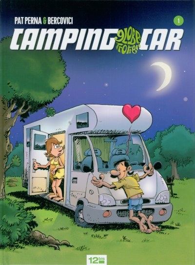 Camping Car - Tome 1
