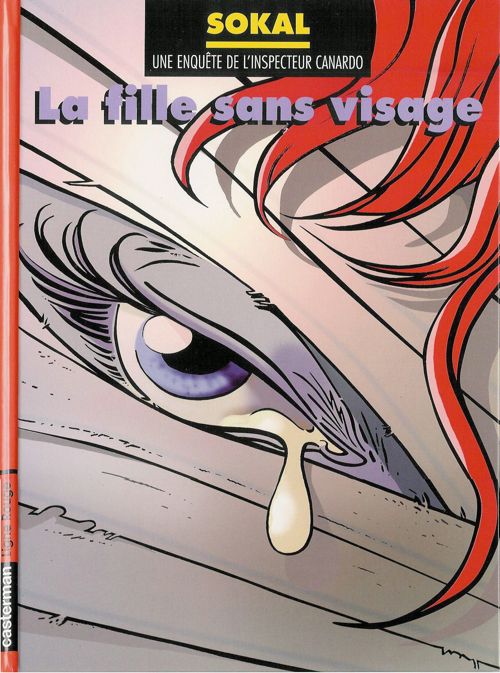 Une Enquête de l'Inspecteur Canardo - Tome 18 - La fille sans visage