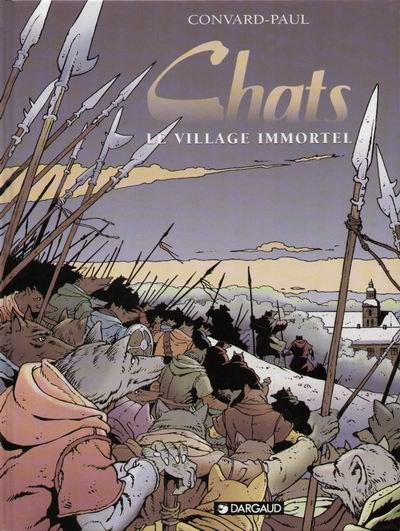 Chats - Tome 4 : Le village immortel