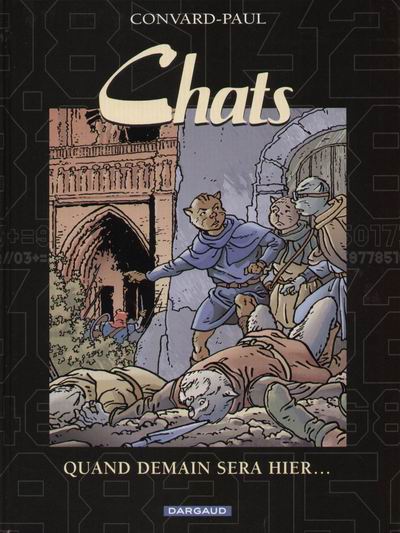 Chats - Tome 5 : Quand demain sera hier...