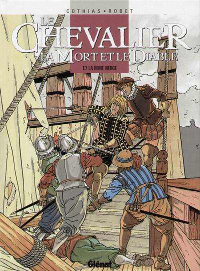 Le chevalier, la Mort et le Diable - Tome 2 : La reine vierge