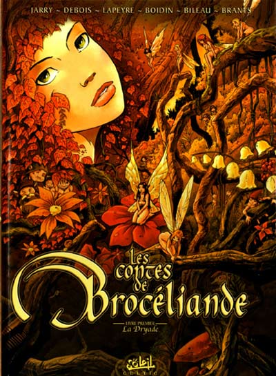 Les contes de Brocéliande - tome 1