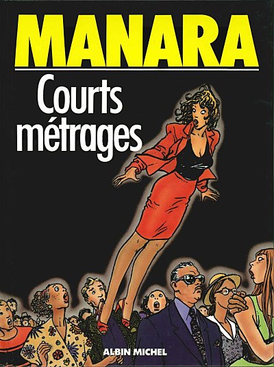 Milo Manara - Courts Métrages