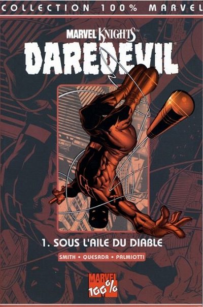 Daredevil - tome 1 : Sous l'aile du diable