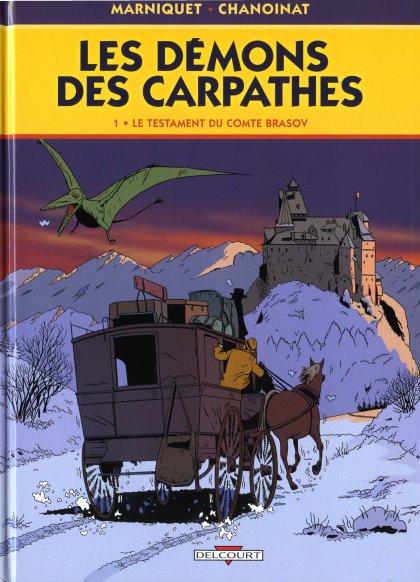 Les démons des Carpathes - Tome 1 : Le Testament du comte Brasov