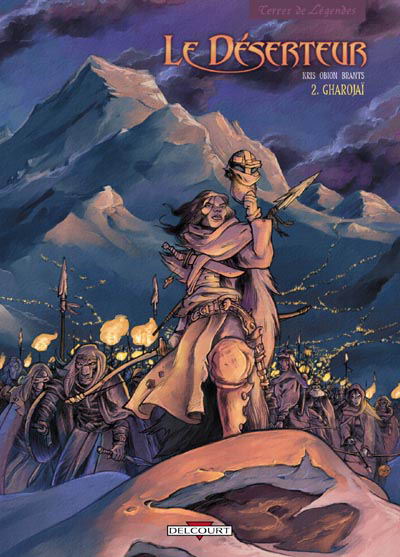 Le déserteur - Tome 2 : Gharojaï