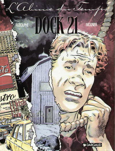 Dock 21 / Les Abîmes du Temps - Tome 1 : L'abîme du temps