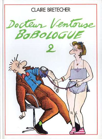 Docteur Ventouse, bobologue