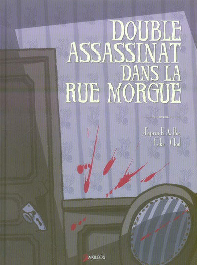 Double assassinat dans la rue Morgue (Céka/Clod)