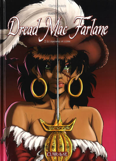 Dread Mac Farlane - Tome 2 : Le crocodile du temps