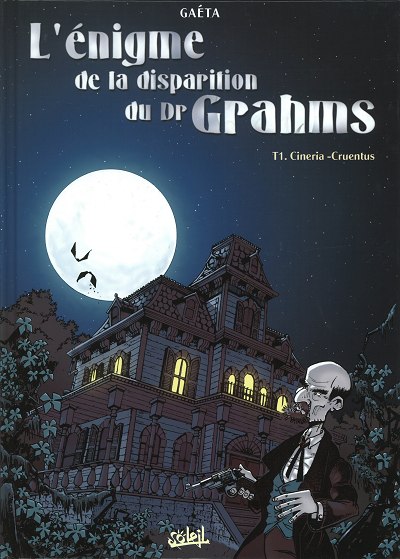 L'Énigme de la disparition du Dr Grahms 