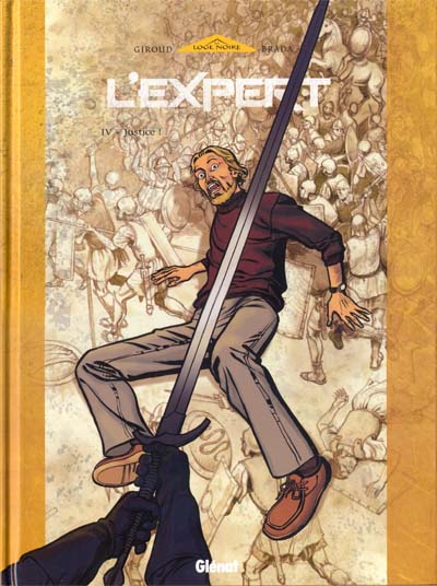 L'expert - Tome 4 : Justice !