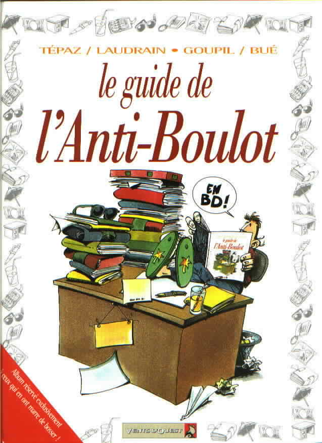Guide De L'Anti-Boulot