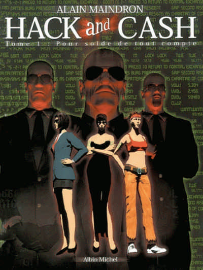 Hack and Cash Tome 1