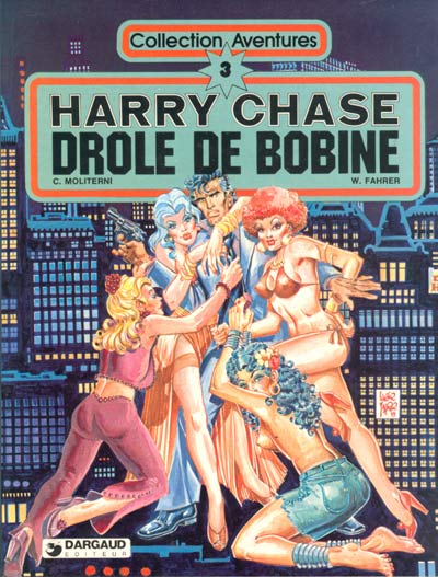 Harry Chase - Tome 2 : Drole de bobine