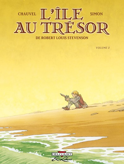 L'?le au tr?sor (Chauvel) Tome 2