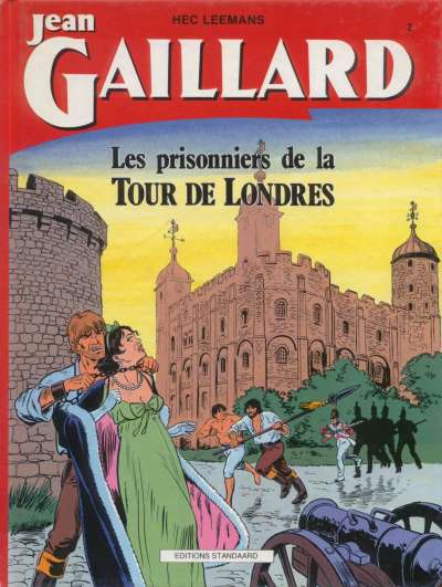 Jean Gaillard - Tome 02 - Les prisonniers de la Tour de Londres