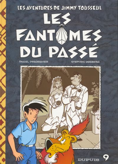 Jimmy Tousseul - Tome 9 : Les fantômes du passé