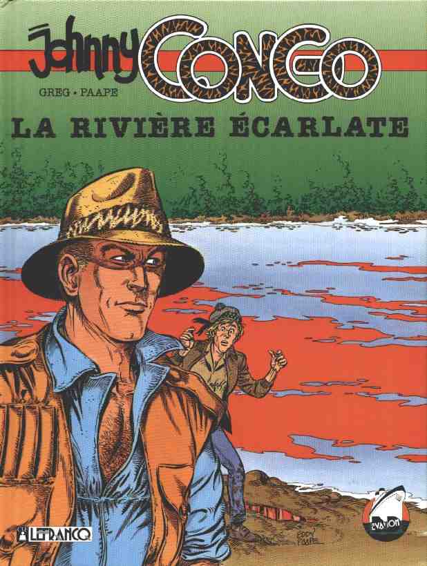 Johnny Congo - Tome 1 : La rivière écarlate