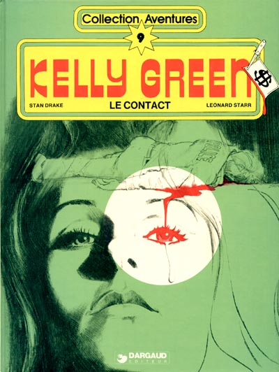 Kelly Green - Tome 1 : Le contact