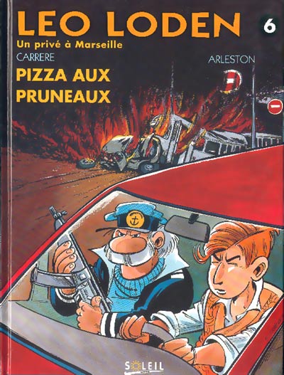 Léo Loden - Tome 6 : Pizza aux pruneaux