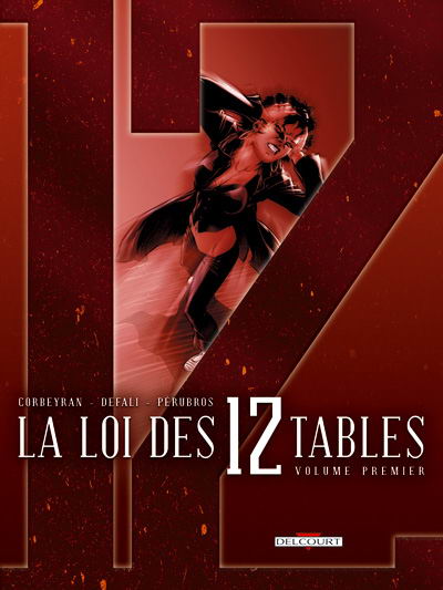 Couverture de La loi des 12 tables -1- Volume premier