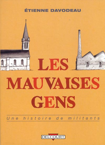 Les mauvaises gens