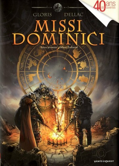 Missi Dominici - T1 : Livre premier - Infant Zodiacal