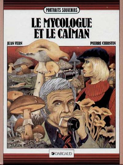 Le mycologue et le caïman