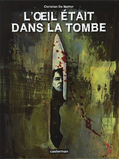 L'Œil était dans la tombe