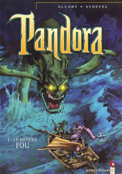 Pandora - Tome 1 - Le Régent fou