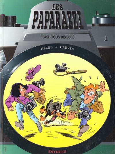 Les paparazzi - Tome 1 : Flash tous risques