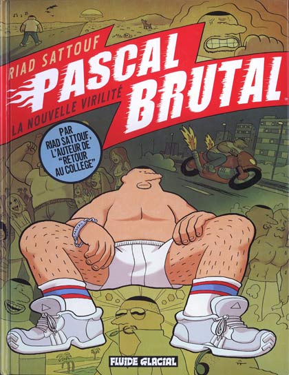 Couverture de Pascal Brutal -1- La nouvelle virilité