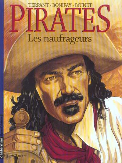 Pirates (Bonifay/Terpant) - Tome 3 : Les naufrageurs