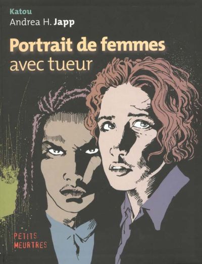 Portrait de femmes, avec tueur