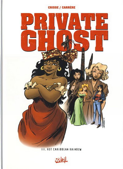 Private Ghost - 3 Tomes