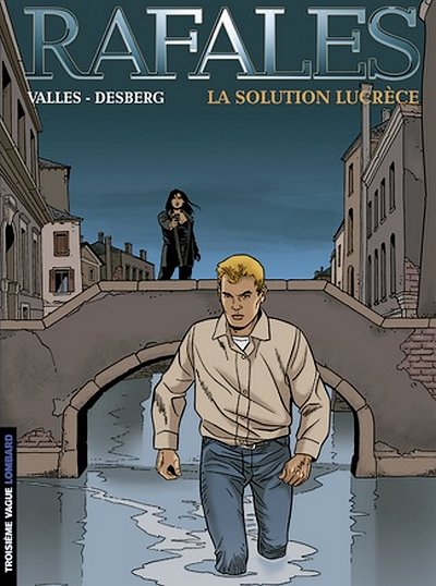 Rafales (Desberg/Vallès) - Tome 4 : La solution Lucrèce